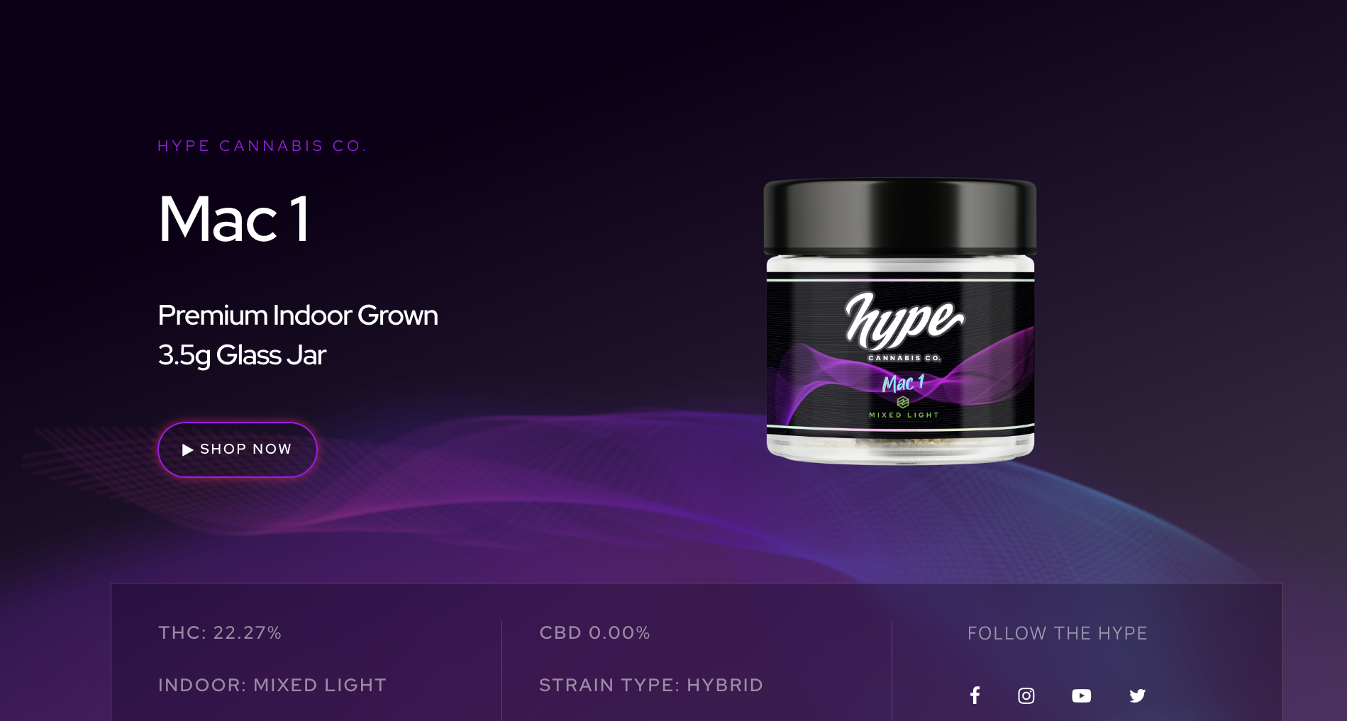 Mac 1 Cannabis Flower Premium Indoor Grown Hype Cannabis Co